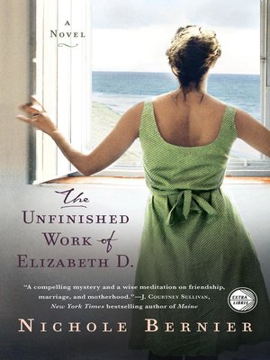 cover image of The Unfinished Work of Elizabeth D.